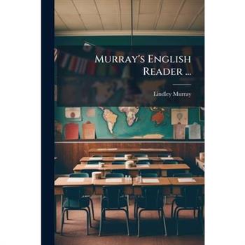 Murray's English Reader ...
