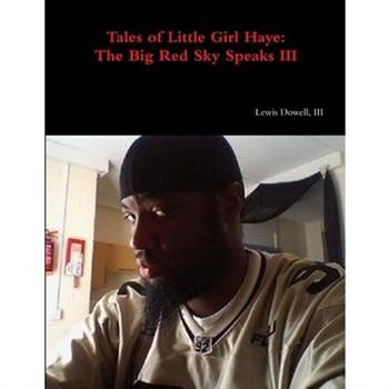 Tales of Little Girl Haye