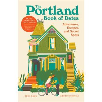 The Portland Book of Dates, 2nd Edition