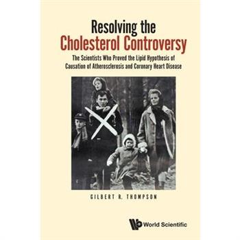 Resolving the Cholesterol Controversy