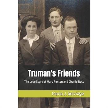 Truman's Friends