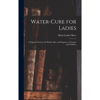 Water-cure for Ladies