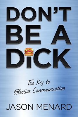 Don't Be a Dick
