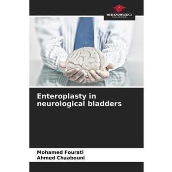 Enteroplasty in neurological bladders