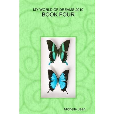 My World of Dreams 2019 - Book Four