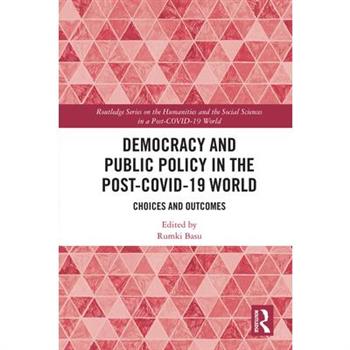 Democracy and Public Policy in the Post-Covid-19 World