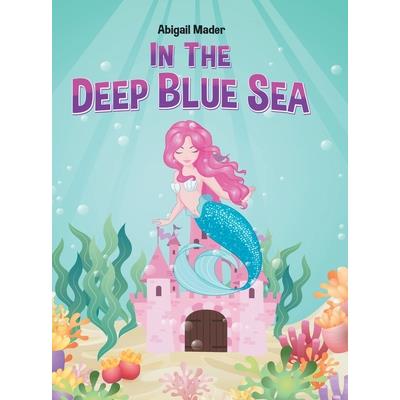 In the Deep Blue Sea