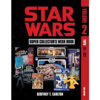 Star Wars Super Collector’s Wish Book, Vol. 2