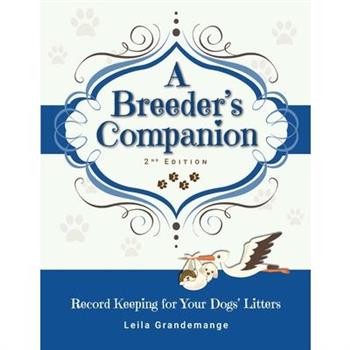 A Breeder's Companion