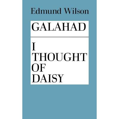 Galahad and I Thought of Daisy