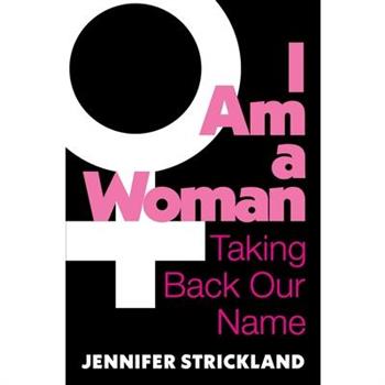 I Am a Woman