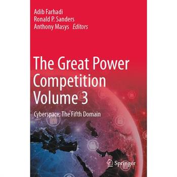 The Great Power Competition Volume 3