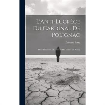 L'Anti-Lucr癡ce du Cardinal de Polignac
