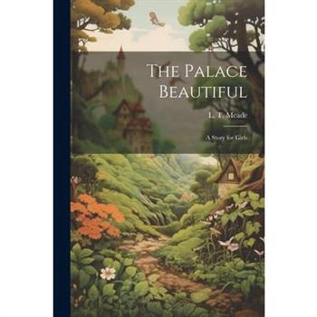 The Palace Beautiful