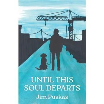 Until This Soul Departs