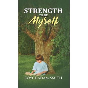 Strength to be Myself