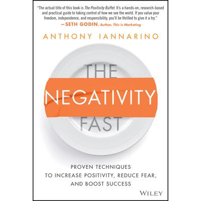 The Negativity Fast