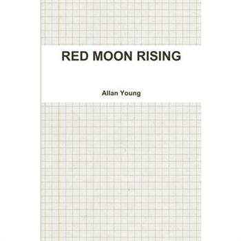 Red Moon Rising