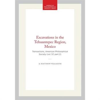 Excavations in the Tehuantepec Region, Mexico