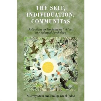 The Self, Individuation, Communitas