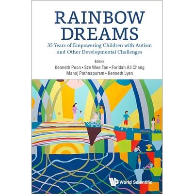 Rainbow Dreams: 35 Years of Empowering Children with Autism and Other Developmental Challeges