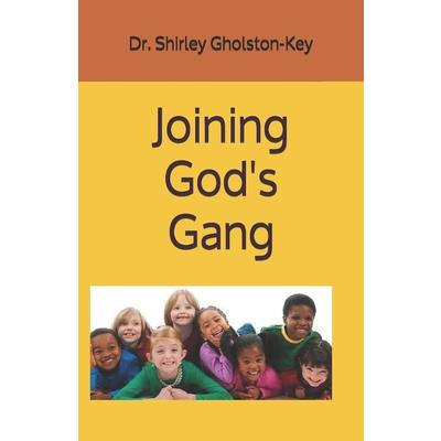 Joining God’s Gang