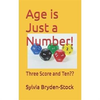 Age is Just a Number!