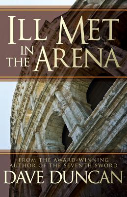 Ill Met in the Arena