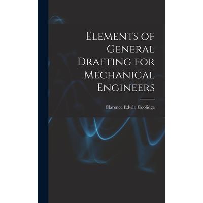 Elements of General Drafting for Mechanical Engineers