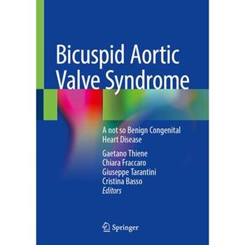 Bicuspid Aortic Valve Syndrome