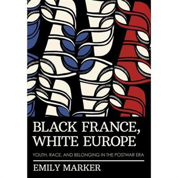 Black France, White Europe