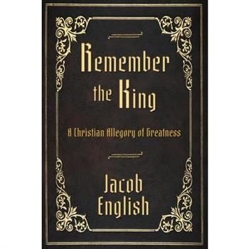 Remember the King