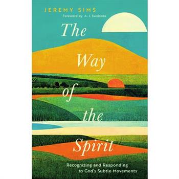 The Way of the Spirit