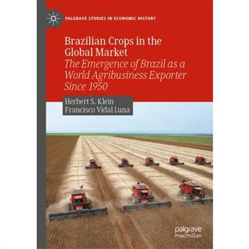 Brazilian Crops in the Global Market