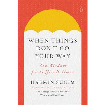 When Things Don’t Go Your Way