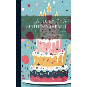 A Story Of A Birthday [verse]