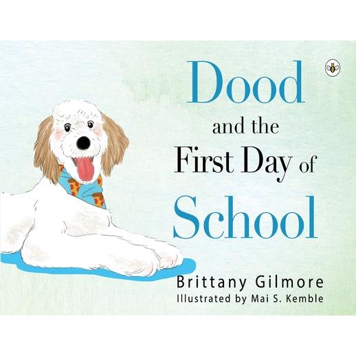 Dood and the First Day of School