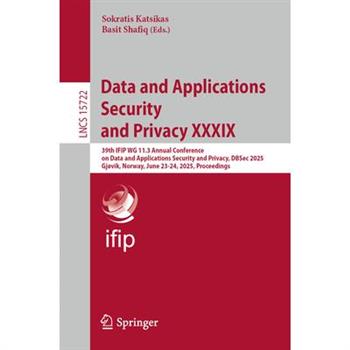 Data and Applications Security and Privacy XXXIX