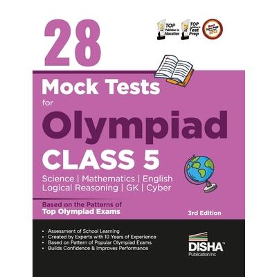 28 Mock Test Series for Olympiads Class 5 Science, Mathematics, English, Logical Reasoning, GK & Cyber 2nd Edition