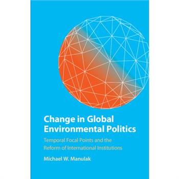 Change in Global Environmental Politics