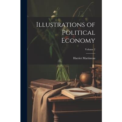 Illustrations of Political Economy; Volume 2