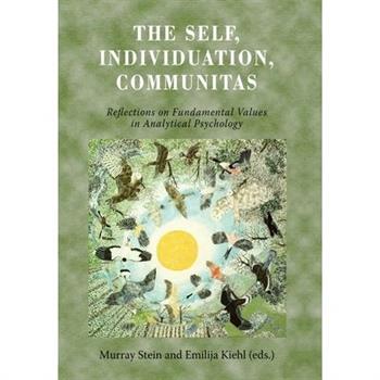 The Self, Individuation, Communitas