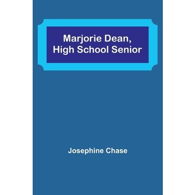 Marjorie Dean, High School Senior