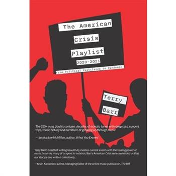 The American Crisis Playlist