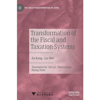 Transformation of the Fiscal and Taxation Systems
