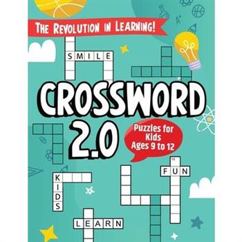 "Crossword 2.0" The Revolution in Learning!