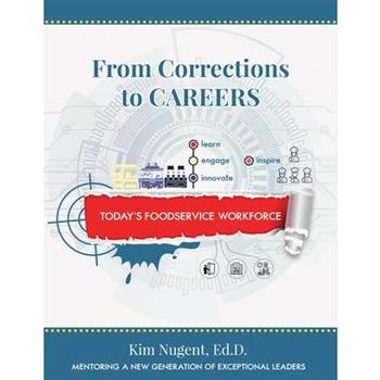 From Corrections to Careers