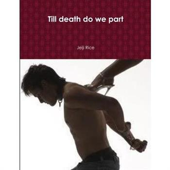 Till death do we part