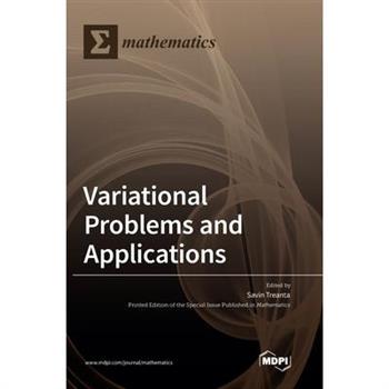 Variational Problems and Applications