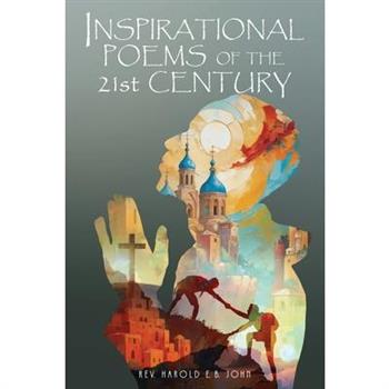 Inspirational Poems of the 21st Century